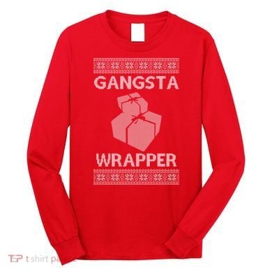 Gangsta Wrapper Ugly Christmas Sweater Long Sleeve Shirt