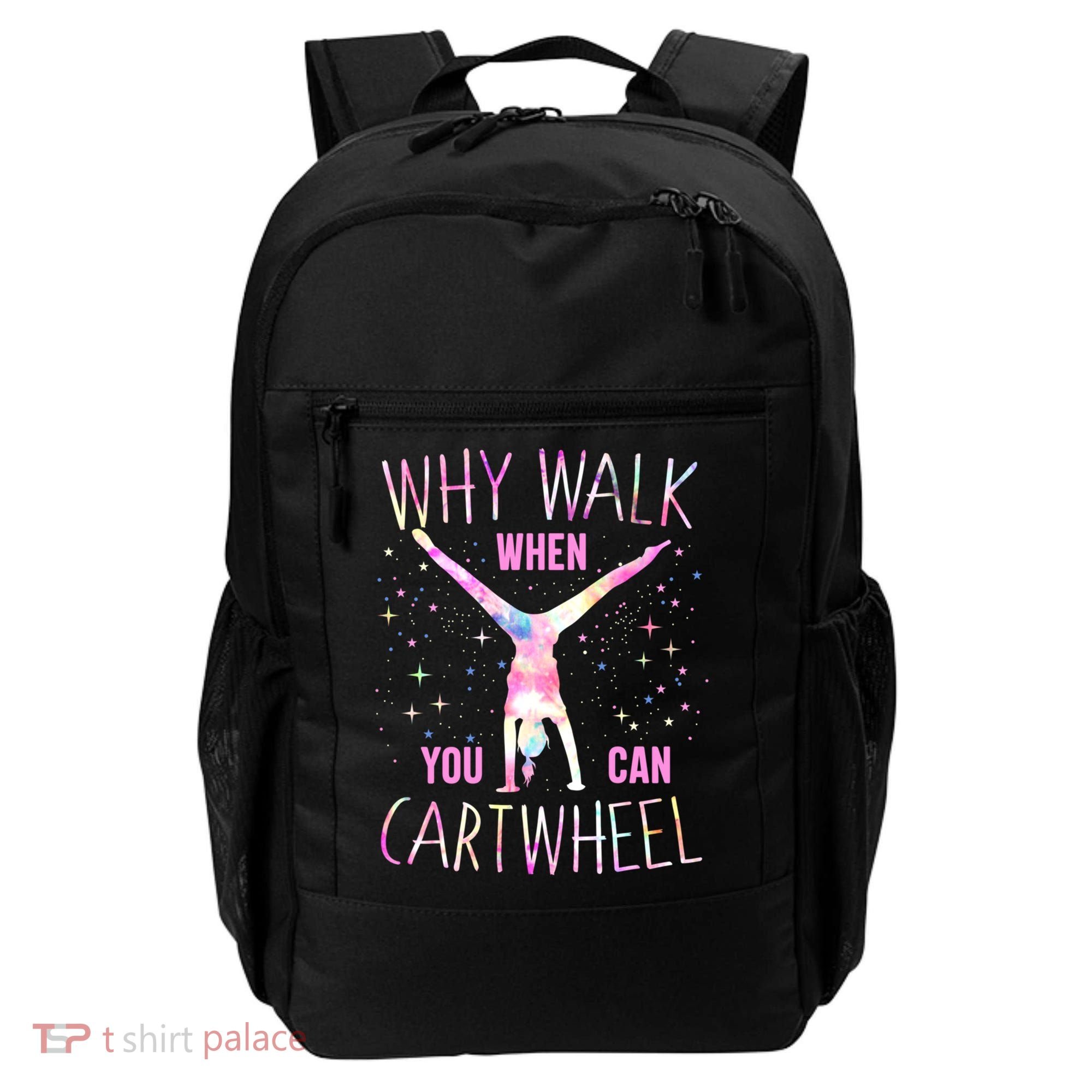 Gymnastics Why Walk When You Can Cartwheel Tie Dye Cool Gift Backpack