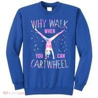 Gymnastics Why Walk When You Can Cartwheel Tie Dye Cool Gift Sweatshirt thumb 0