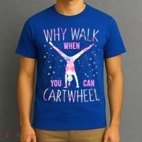 Gymnastics Why Walk When You Can Cartwheel Tie Dye Cool Gift T-Shirt thumb 3