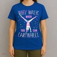 Gymnastics Why Walk When You Can Cartwheel Tie Dye Cool Gift T-Shirt thumb 4