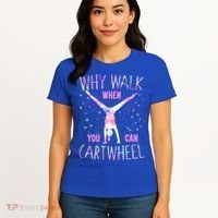 Gymnastics Why Walk When You Can Cartwheel Tie Dye Cool Gift Women's T-Shirt thumb 4