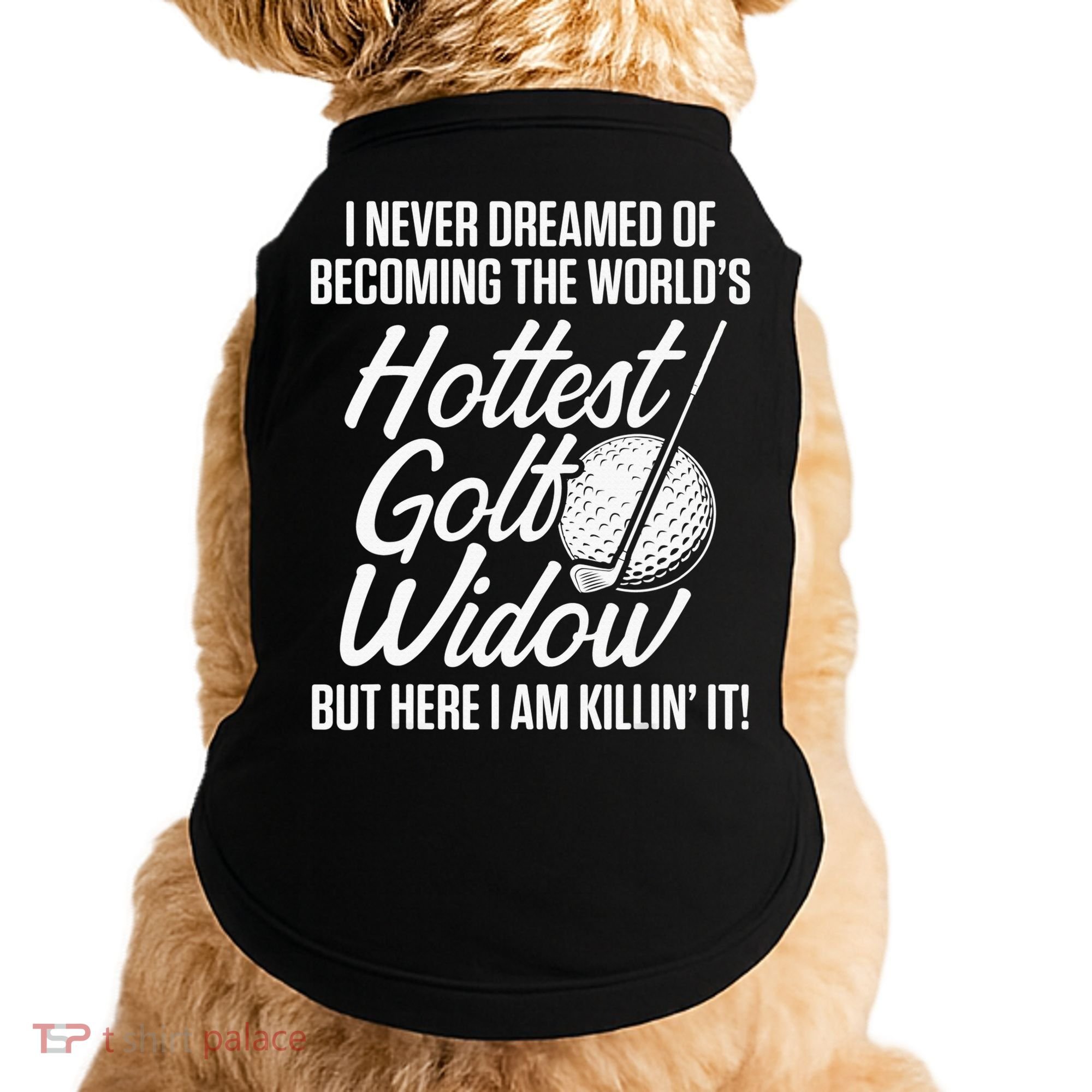 Golf Widow Wife Hottest Golfer Funny Golfing Doggie Tank