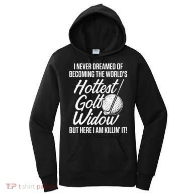 Golf Widow Wife Hottest Golfer Funny Golfing Women's Hoodie