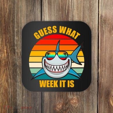 Guess What Week It Is Retro Shark Week Coaster