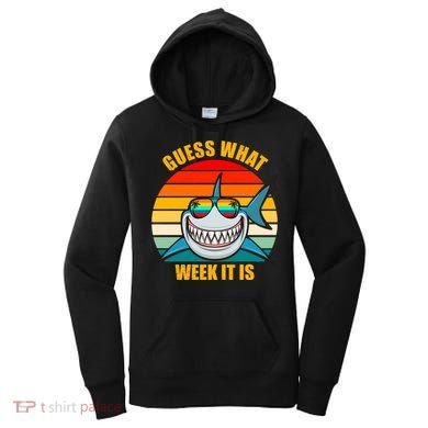 Guess What Week It Is Retro Shark Week Women's Hoodie