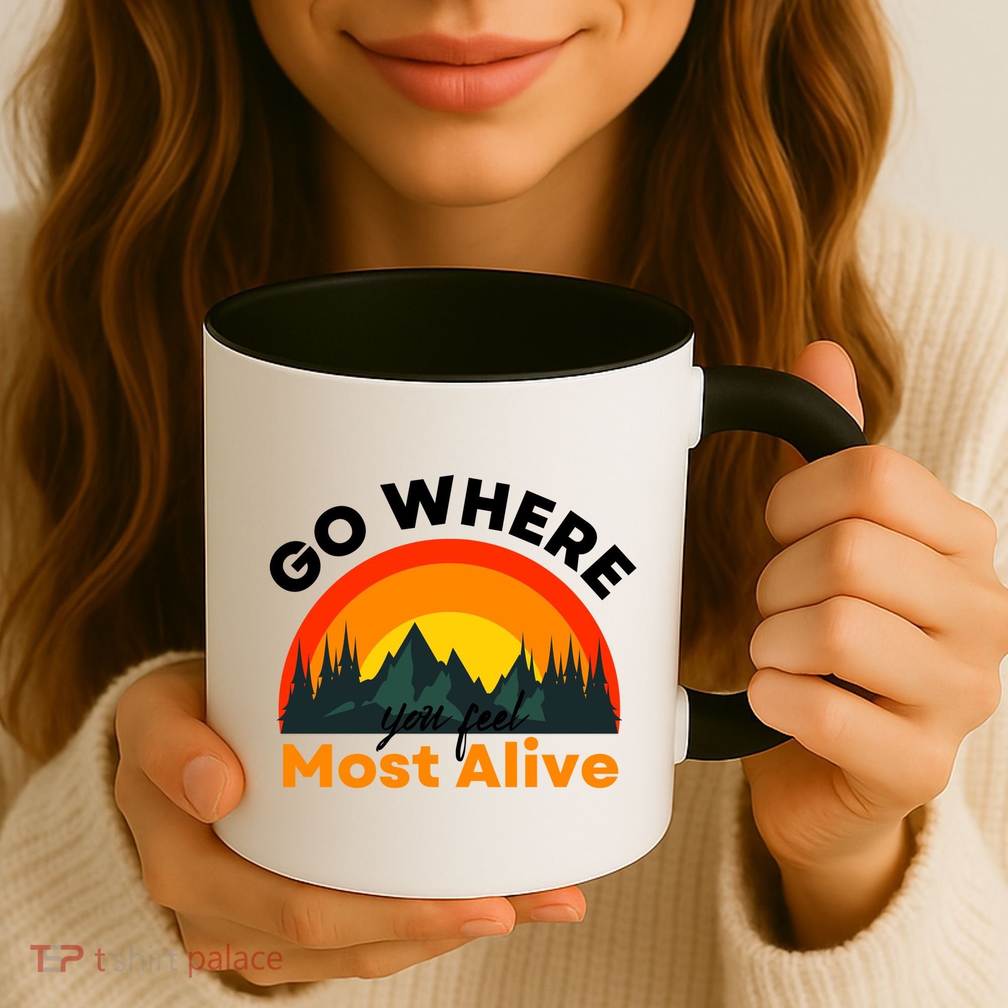 Go Where You Feel Most Alive Sunset Nature Coffee Mug