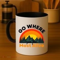 Go Where You Feel Most Alive Sunset Nature Coffee Mug thumb 4