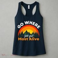 Go Where You Feel Most Alive Sunset Nature Women's Tank Top thumb 3