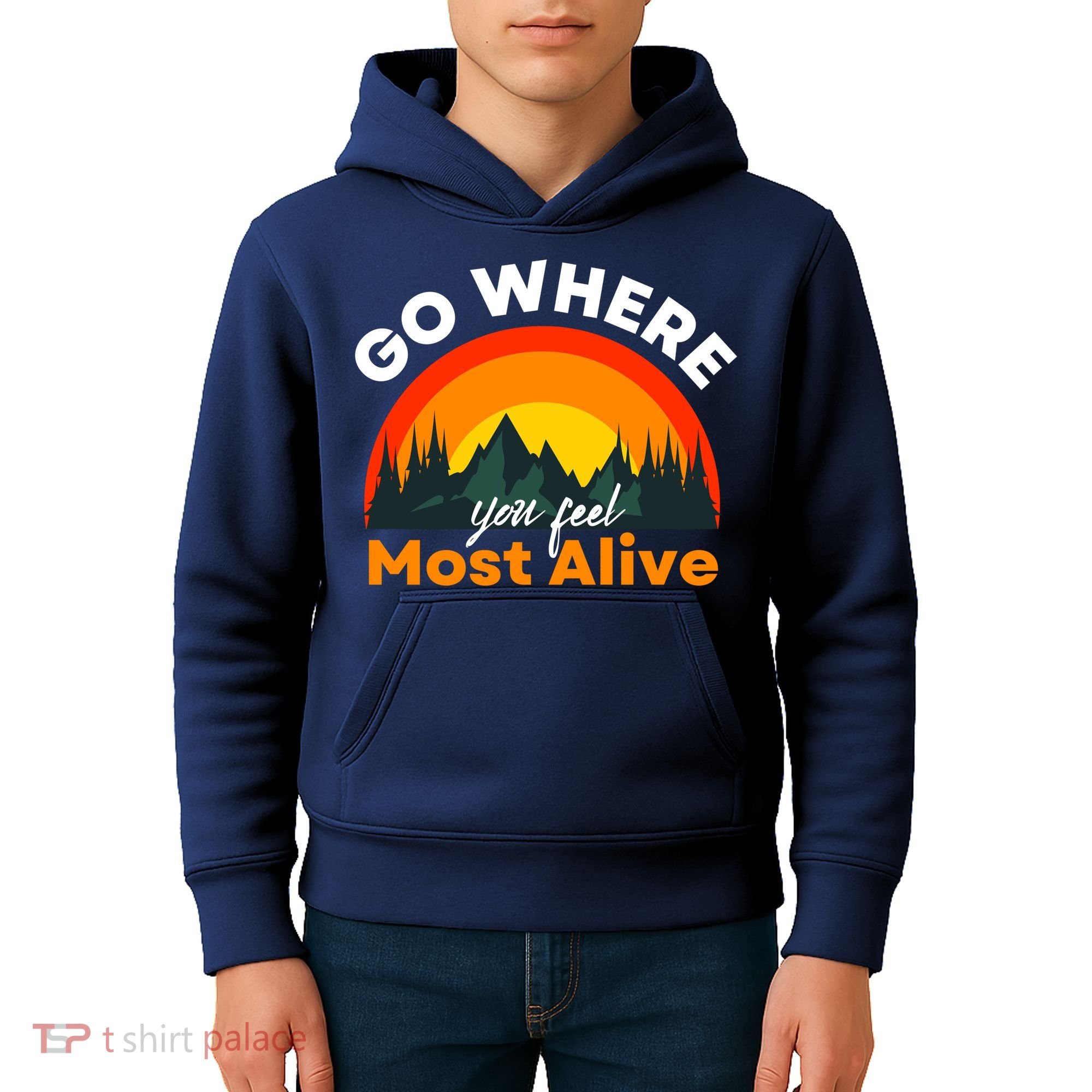 Go Where You Feel Most Alive Sunset Nature Kids Hoodie