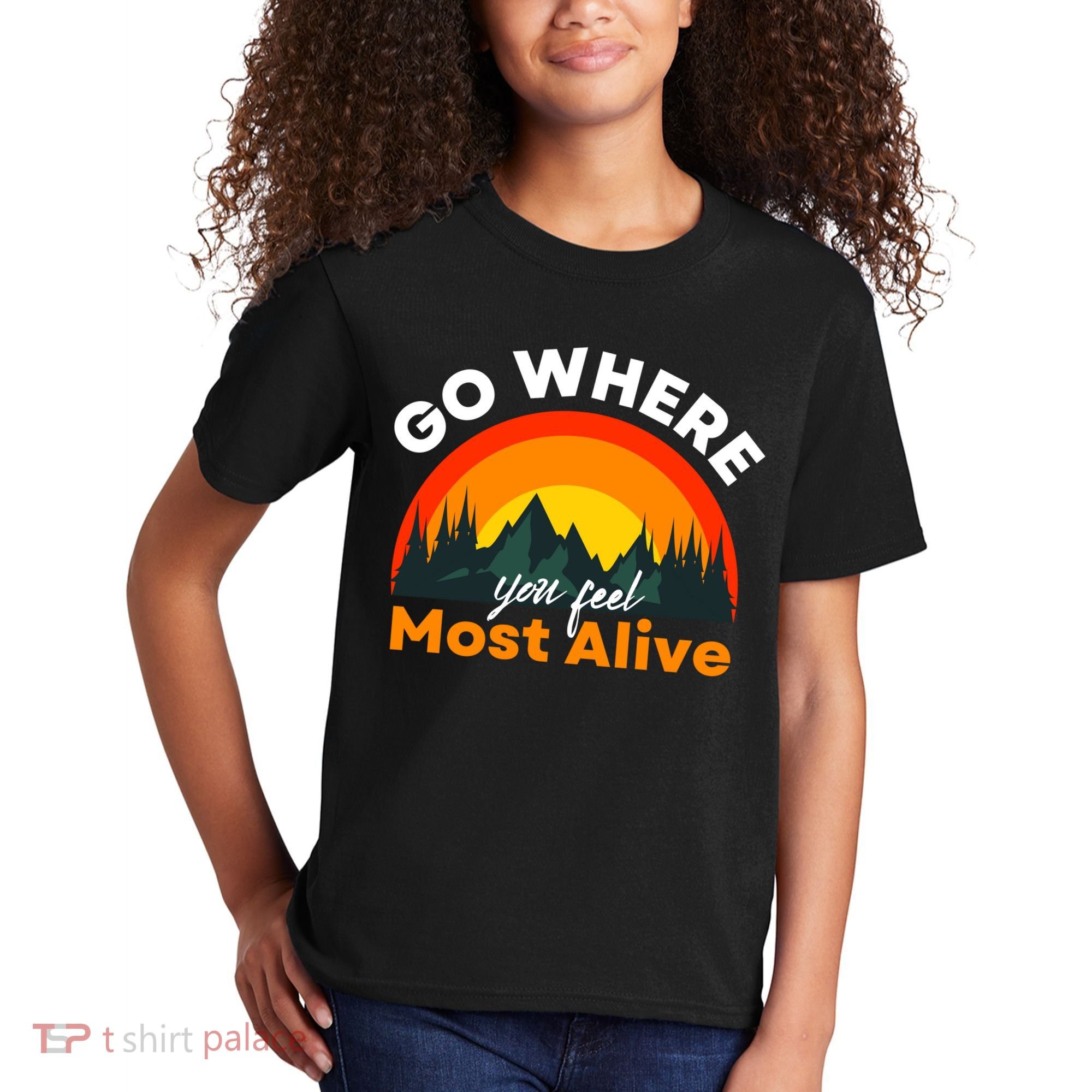 Go Where You Feel Most Alive Sunset Nature Kids T-Shirt