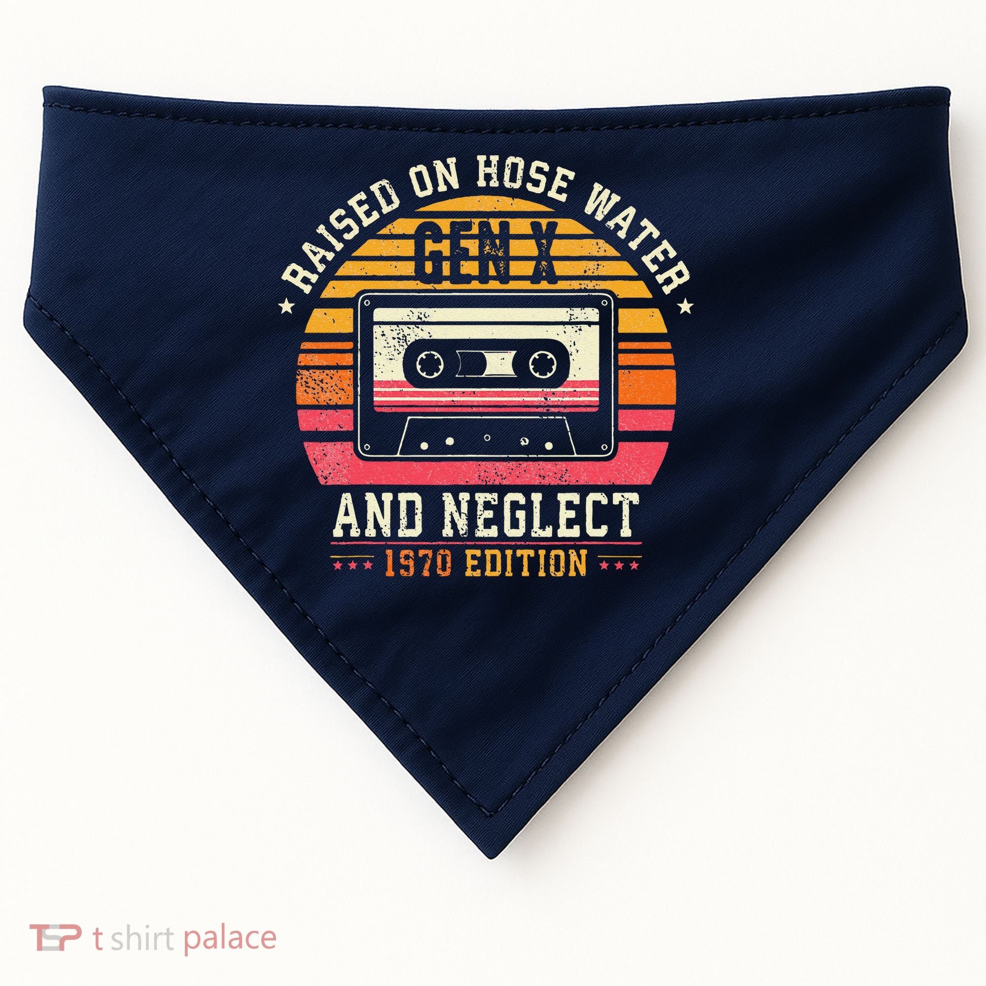 Gen X 1970 Edition Raised On Hose Water And Neglect USA-Made Doggie Bandana