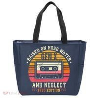 Gen X 1970 Edition Raised On Hose Water And Neglect Tote Bag thumb 0