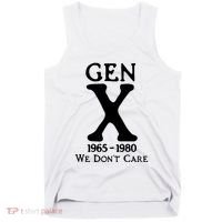 Gen X 1965 1980 We DonT Care Tank Top thumb 0