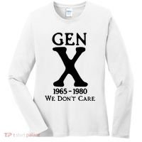 Gen X 1965 1980 We DonT Care Women's Long Sleeve Shirt thumb 0