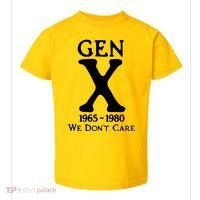 Gen X 1965 1980 We DonT Care Toddler T-Shirt thumb 0