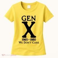 Gen X 1965 1980 We DonT Care Women's T-Shirt thumb 0