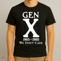 Gen X 1965 1980 We DonT Care T-Shirt thumb 3