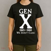 Gen X 1965 1980 We DonT Care T-Shirt thumb 4