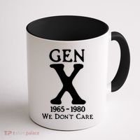 Gen X 1965 1980 We DonT Care Coffee Mug thumb 1