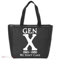 Gen X 1965 1980 We DonT Care Tote Bag thumb 0