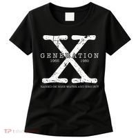 Generation X 1965 1980 Raised On Hose Water And Neglect Women's T-Shirt thumb 0