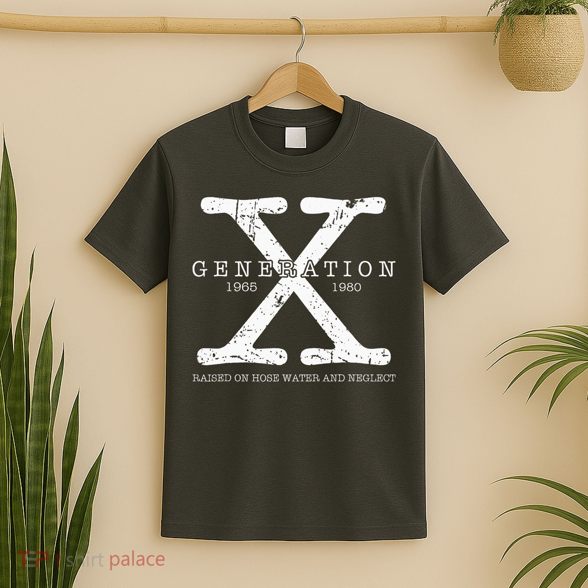 Generation X 1965 1980 Raised On Hose Water And Neglect T-Shirt