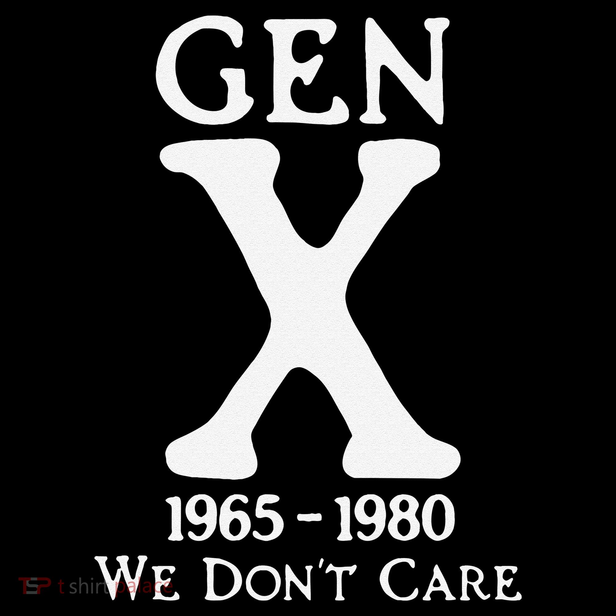 Gen X 1965 1980 We Dont Care Gift Coffee Mug
