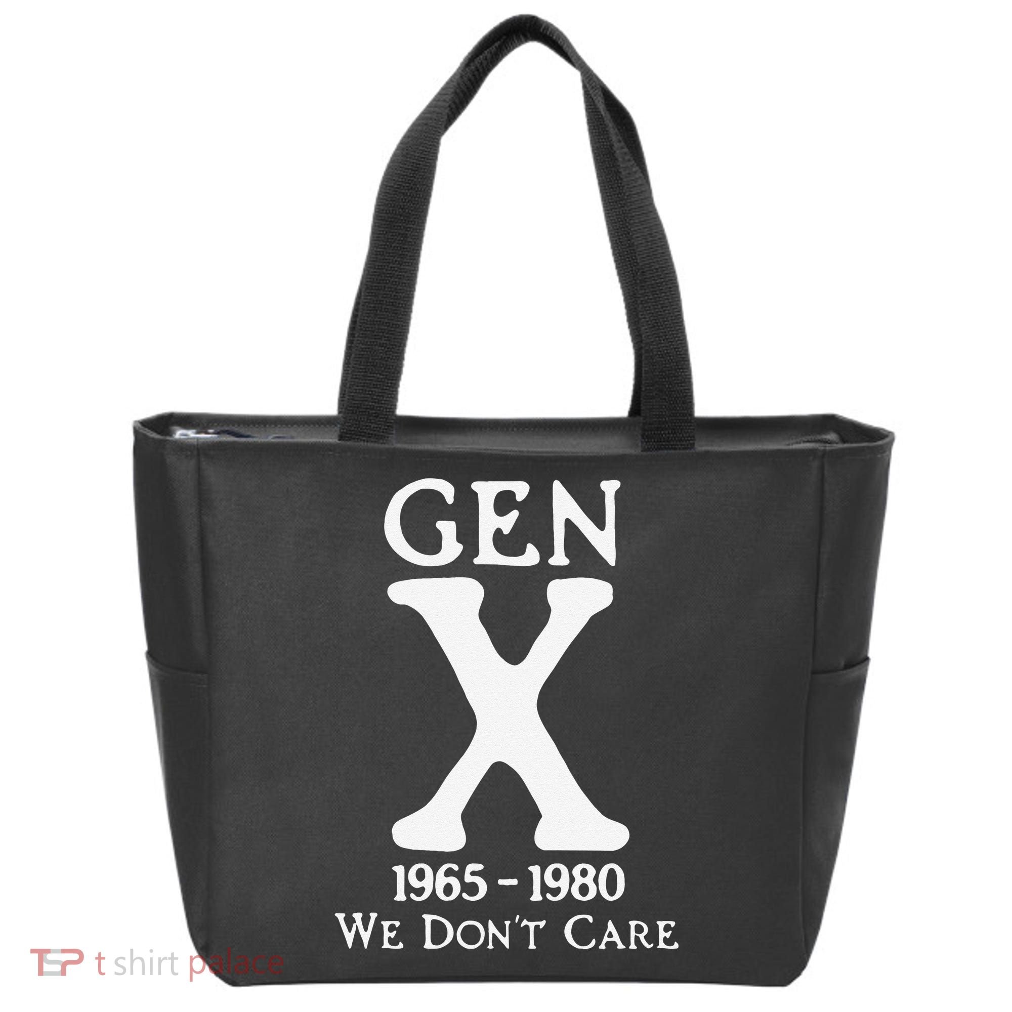 Gen X 1965 1980 We Dont Care Gift Tote Bag