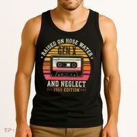 Gen X 1969 Edition Raised On Hose Water And Neglect Tank Top thumb 3