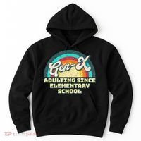 Gen X Adulting Since Elementary School Generation Xers Hoodie thumb 0