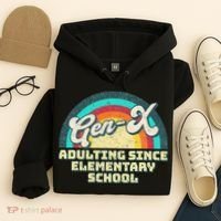 Gen X Adulting Since Elementary School Generation Xers Hoodie thumb 4