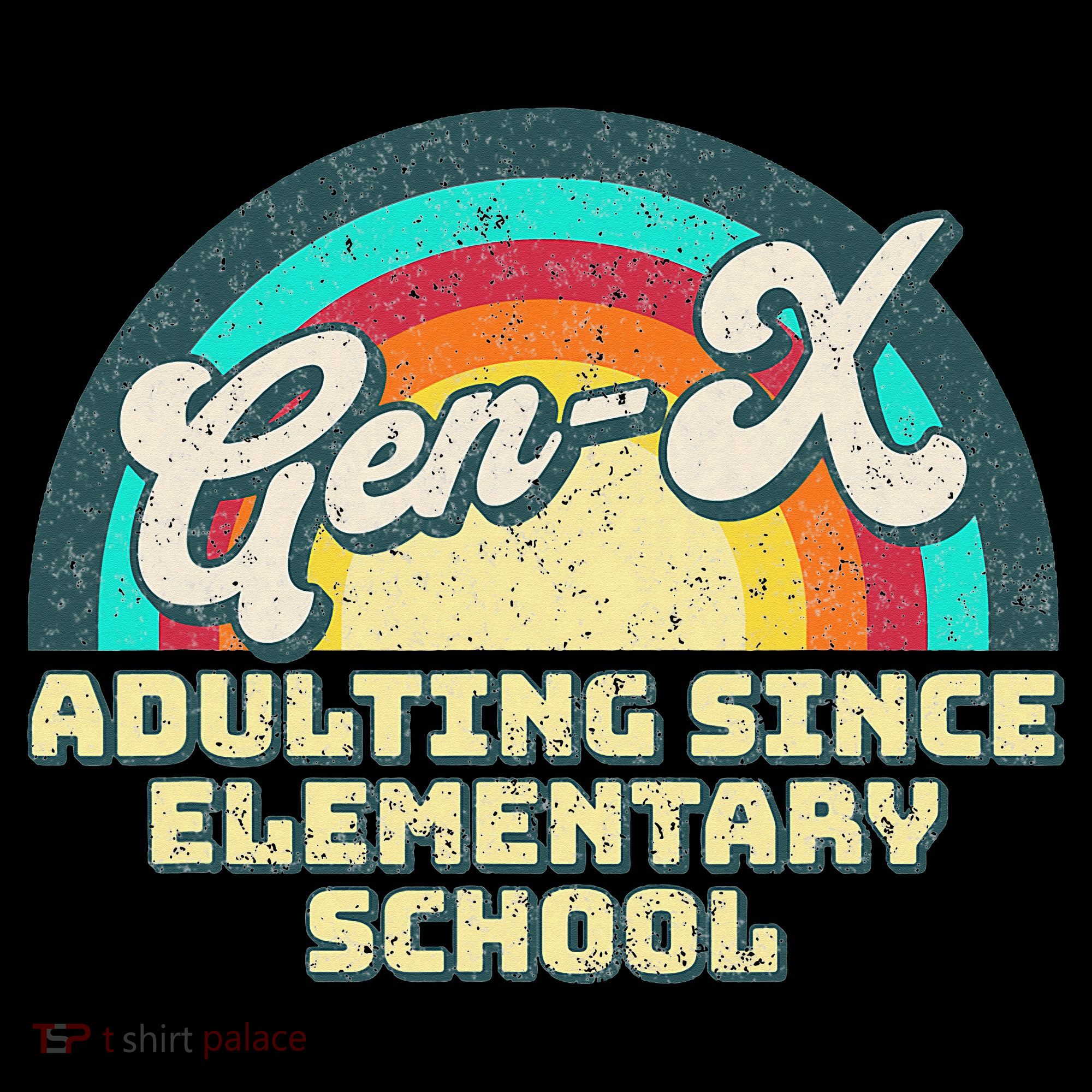 Gen X Adulting Since Elementary School Generation Xers Women's Hoodie