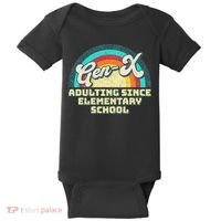 Gen X Adulting Since Elementary School Generation Xers Baby Bodysuit thumb 0