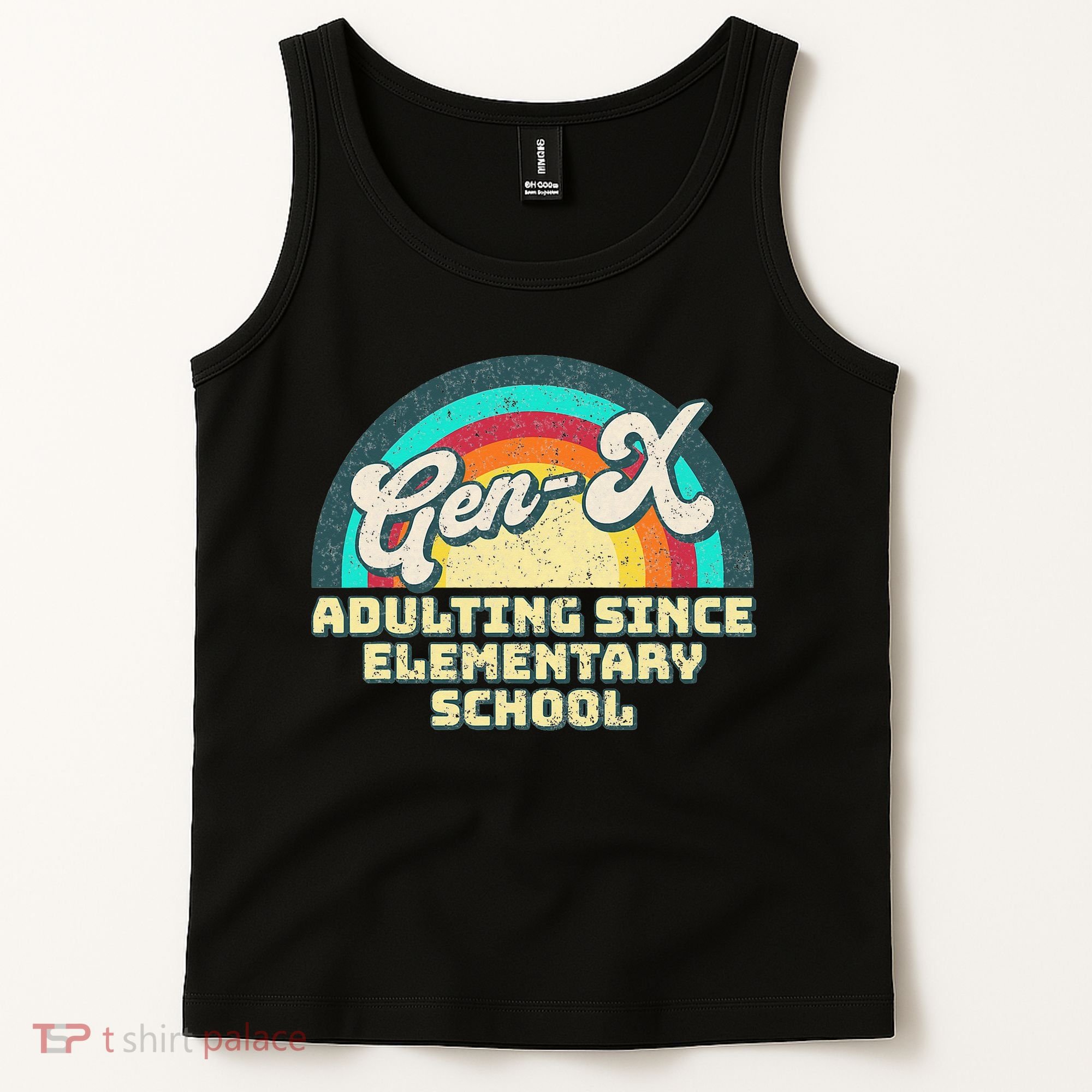 Gen X Adulting Since Elementary School Generation Xers Tank Top