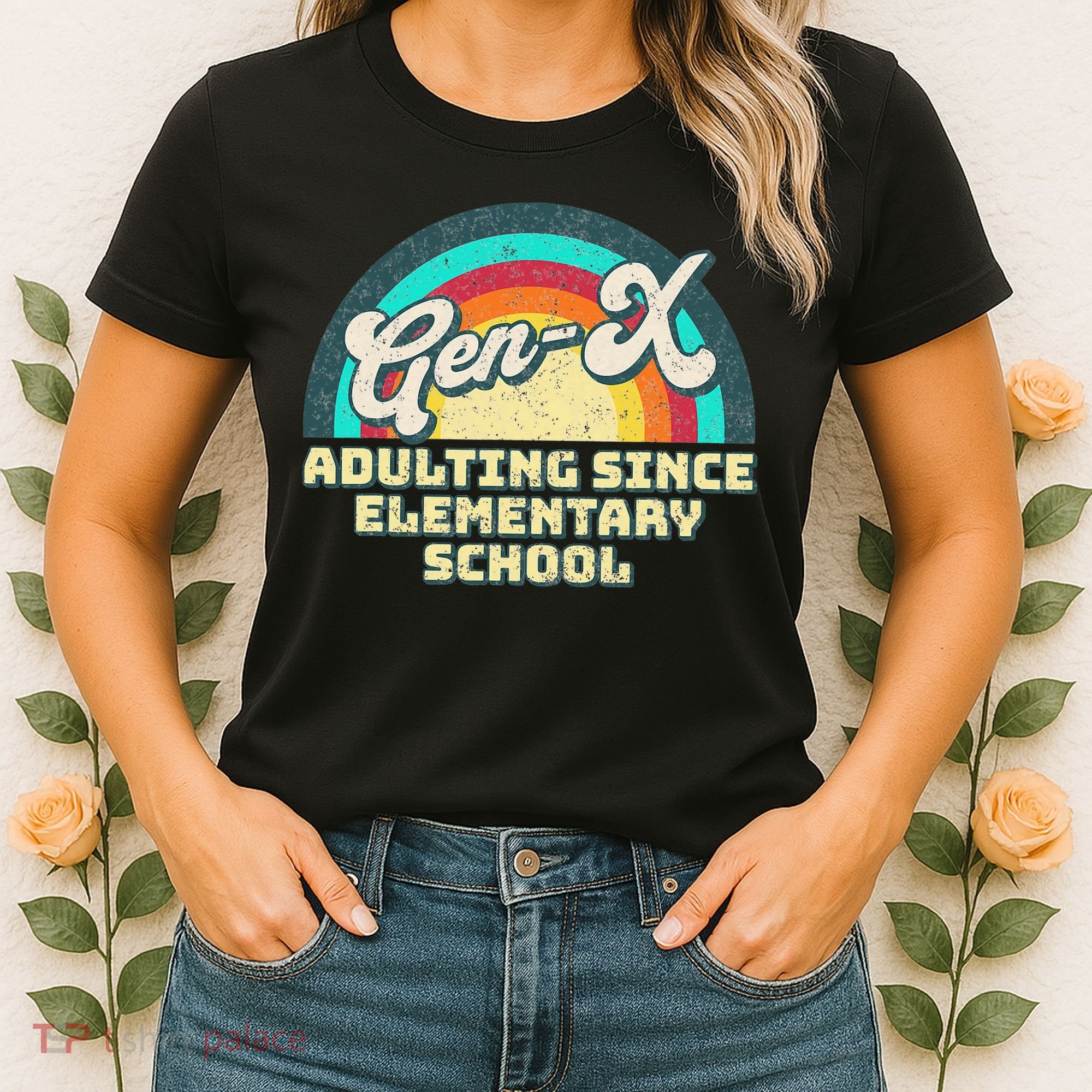 Gen X Adulting Since Elementary School Generation Xers Women's T-Shirt