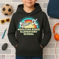 Gen X Adulting Since Elementary School Generation Xers Kids Hoodie thumb 2