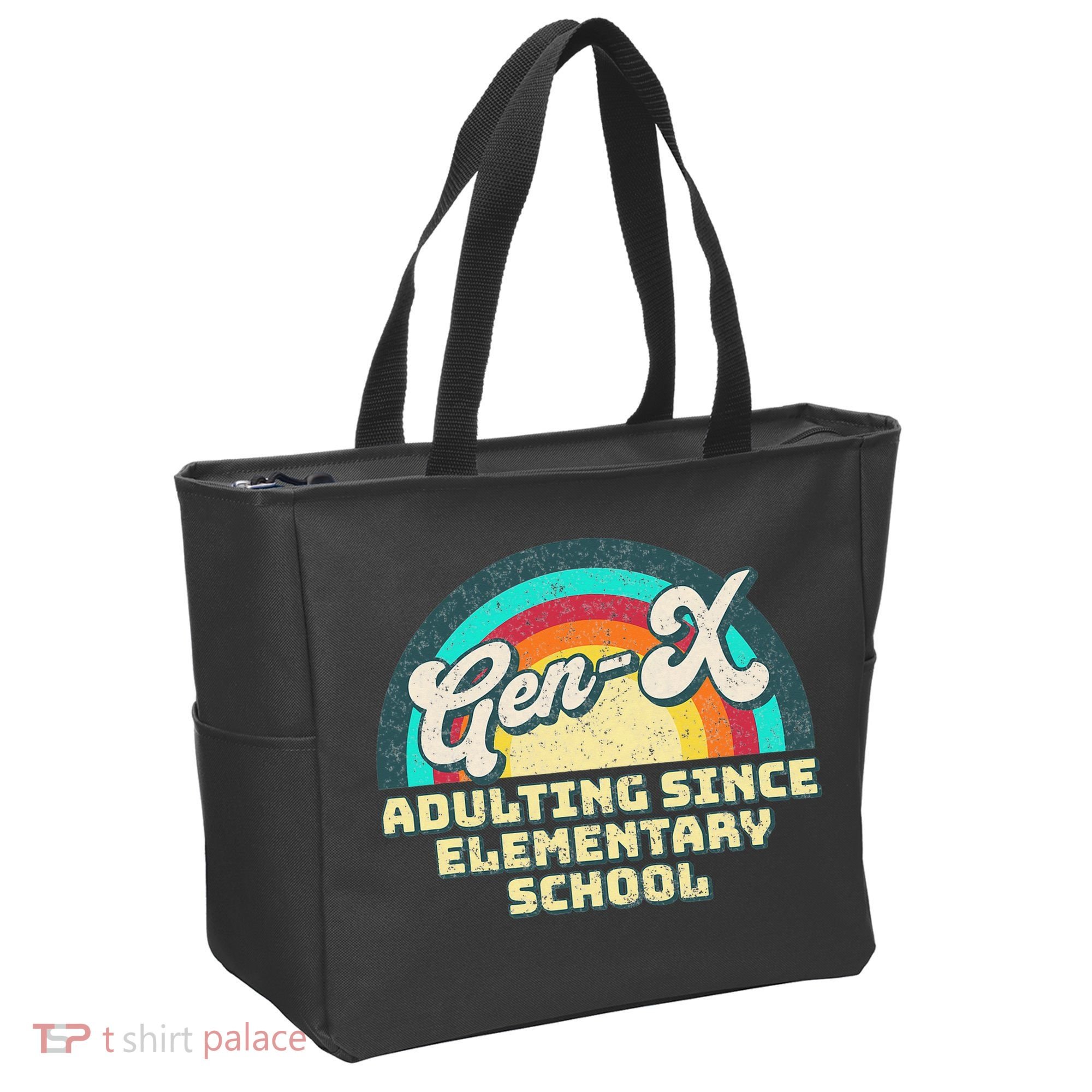 Gen X Adulting Since Elementary School Generation Xers Tote Bag