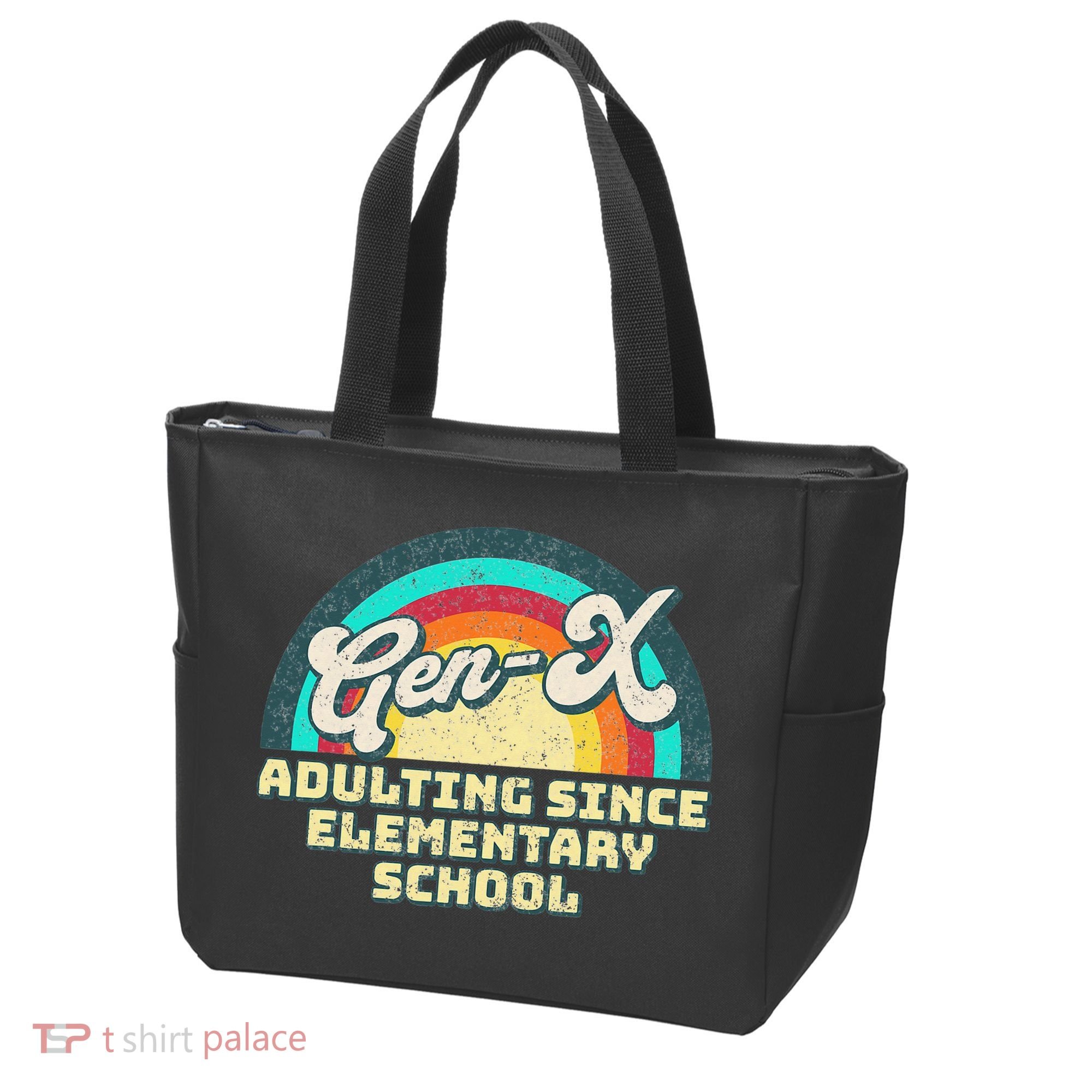 Gen X Adulting Since Elementary School Generation Xers Tote Bag