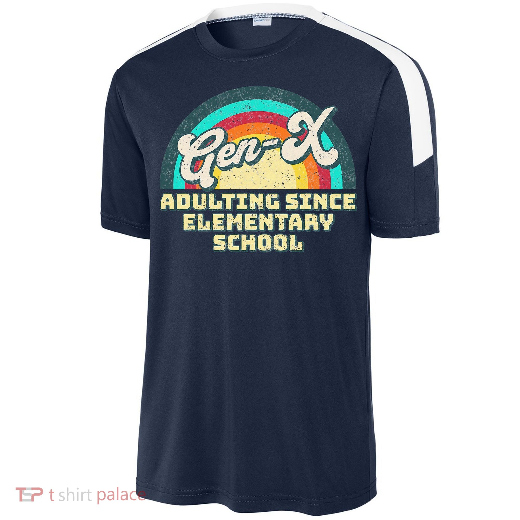 Gen X Adulting Since Elementary School Generation Xers Sport-Tek Competitor United Soccer Jersey