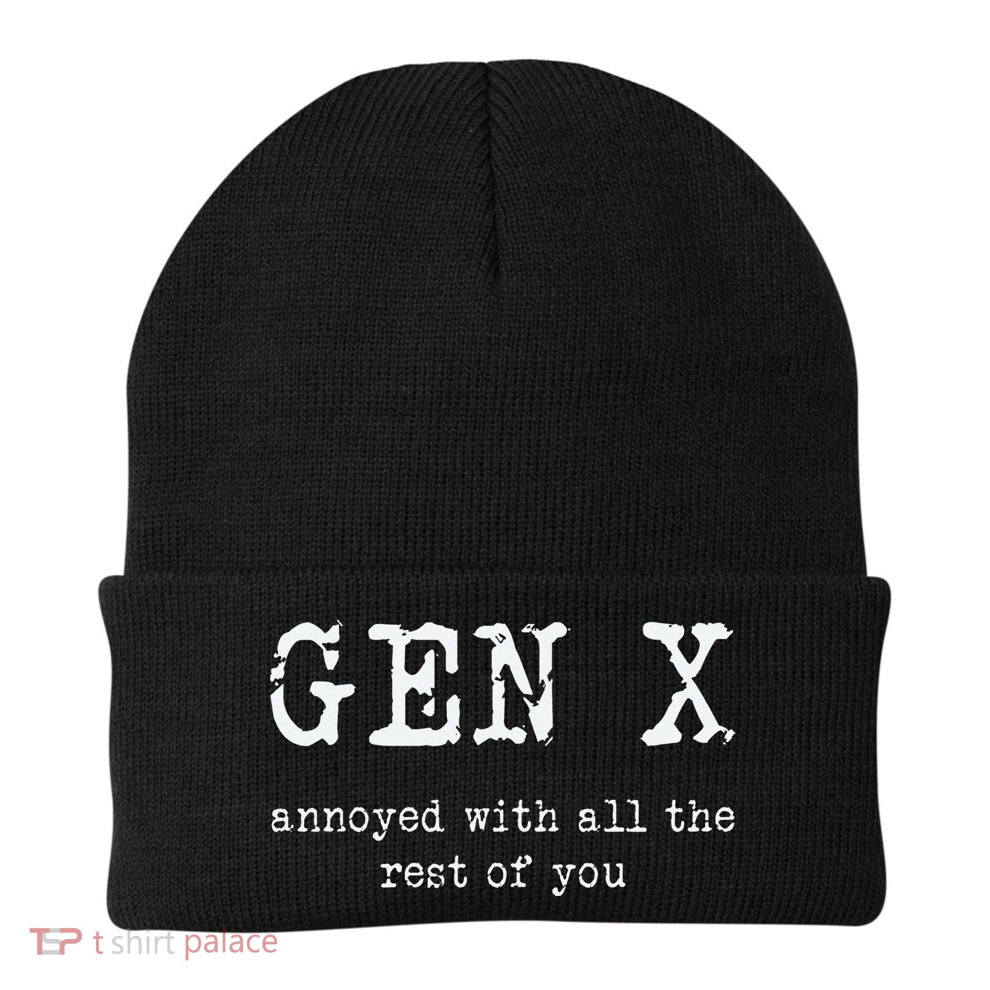 Gen X Annoyed With All The Rest Of You Beanie