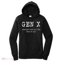 Gen X Annoyed With All The Rest Of You Women's Hoodie thumb 0