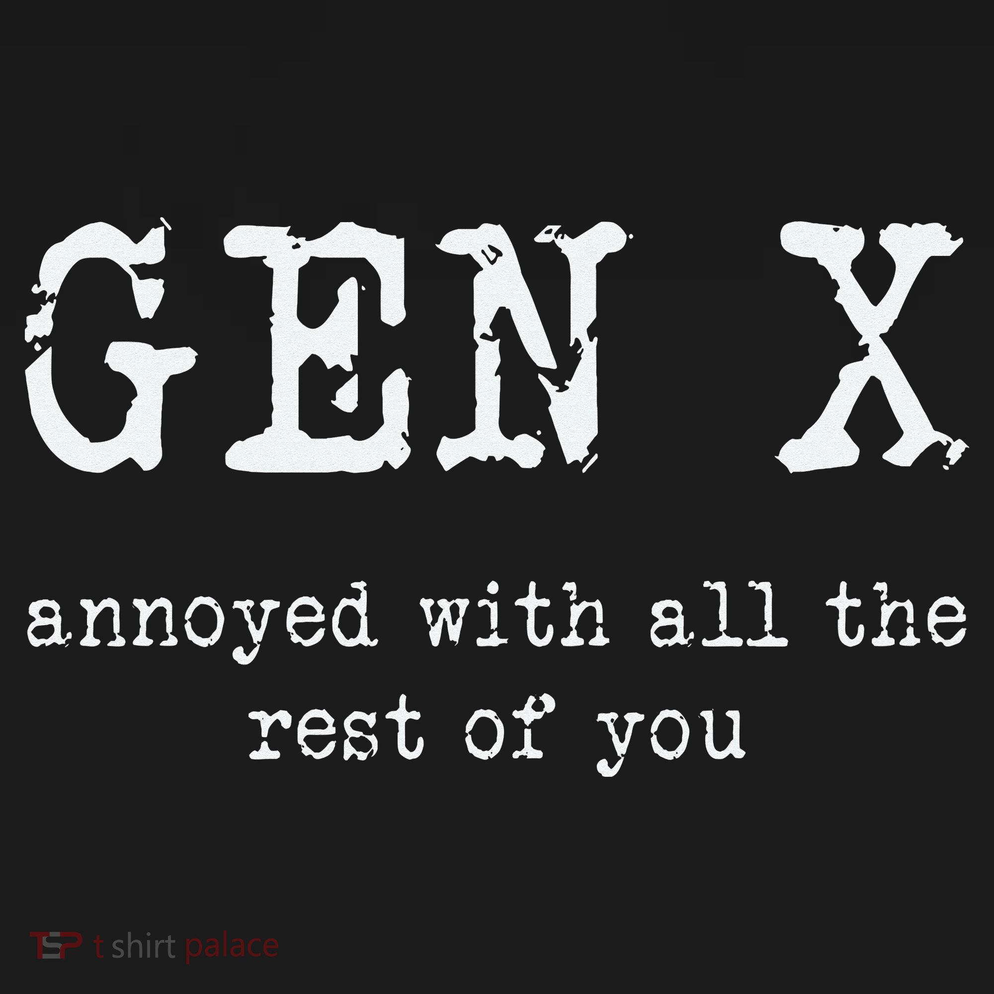 Gen X Annoyed With All The Rest Of You Women's Tank Top