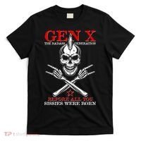 Generation X Before All You Sissie Were Born Rock On Skull T-Shirt thumb 0