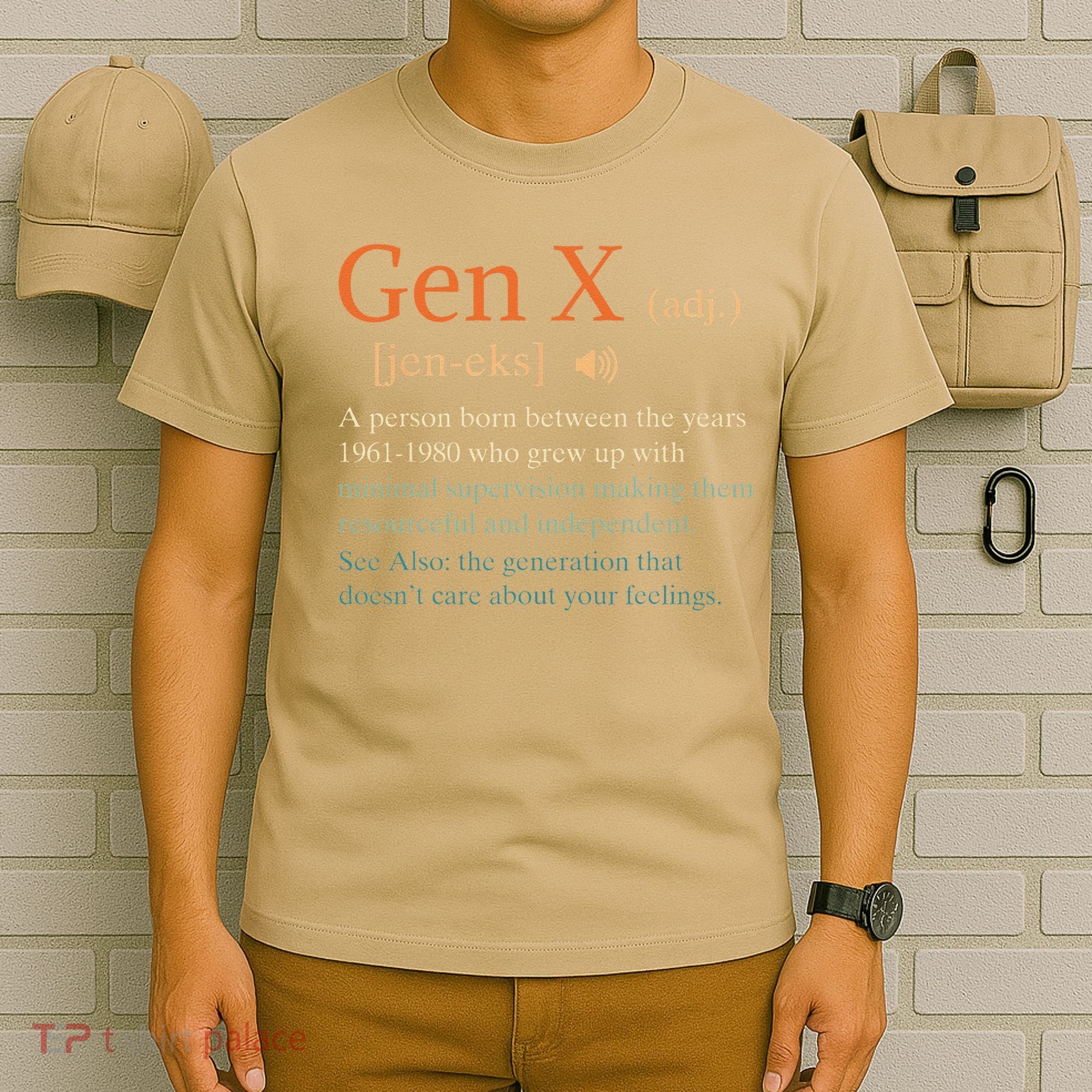 Gen X Definition Funny Sarcasm Humor 1960 1980 Birthday T-Shirt
