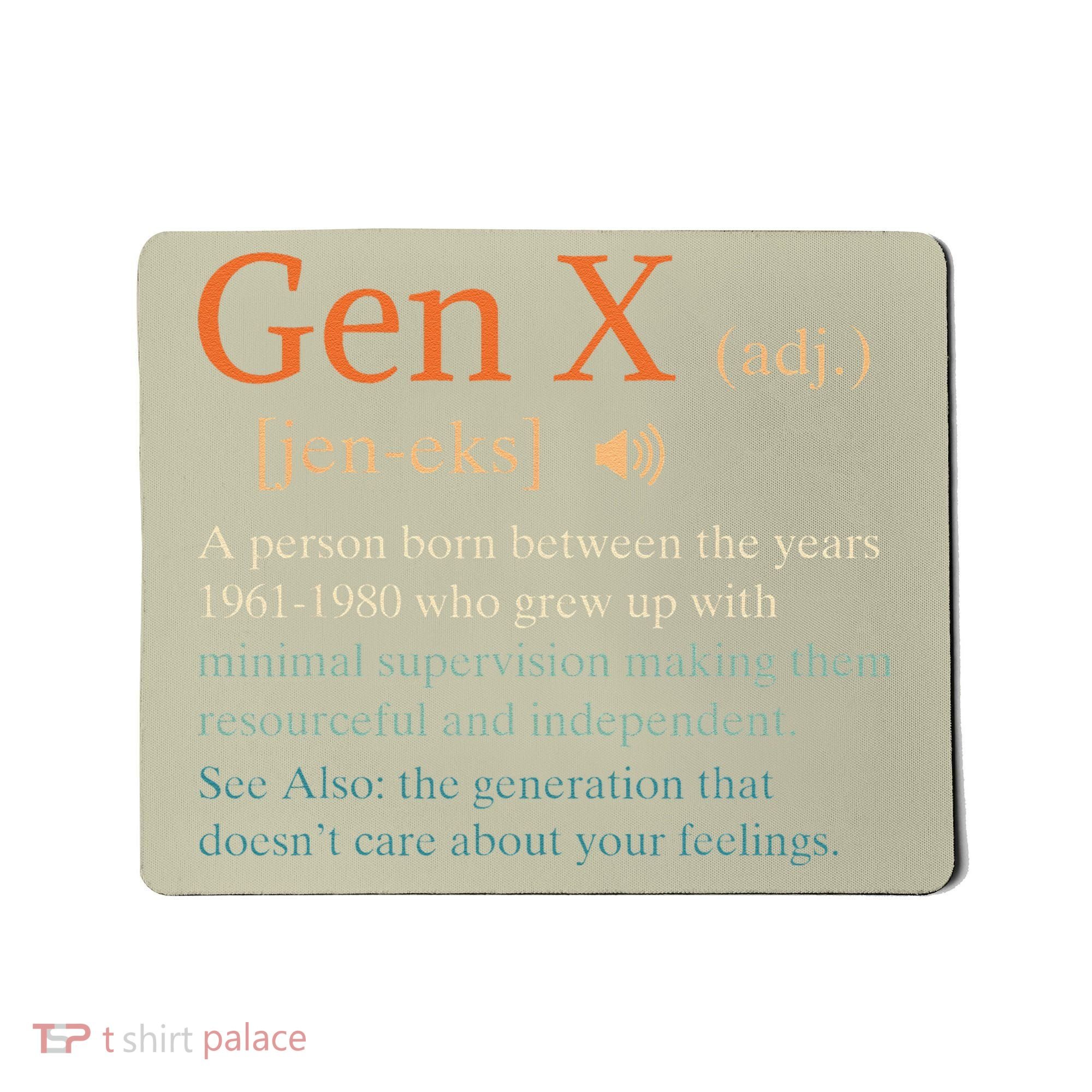 Gen X Definition Funny Sarcasm Humor 1960 1980 Birthday Mousepad