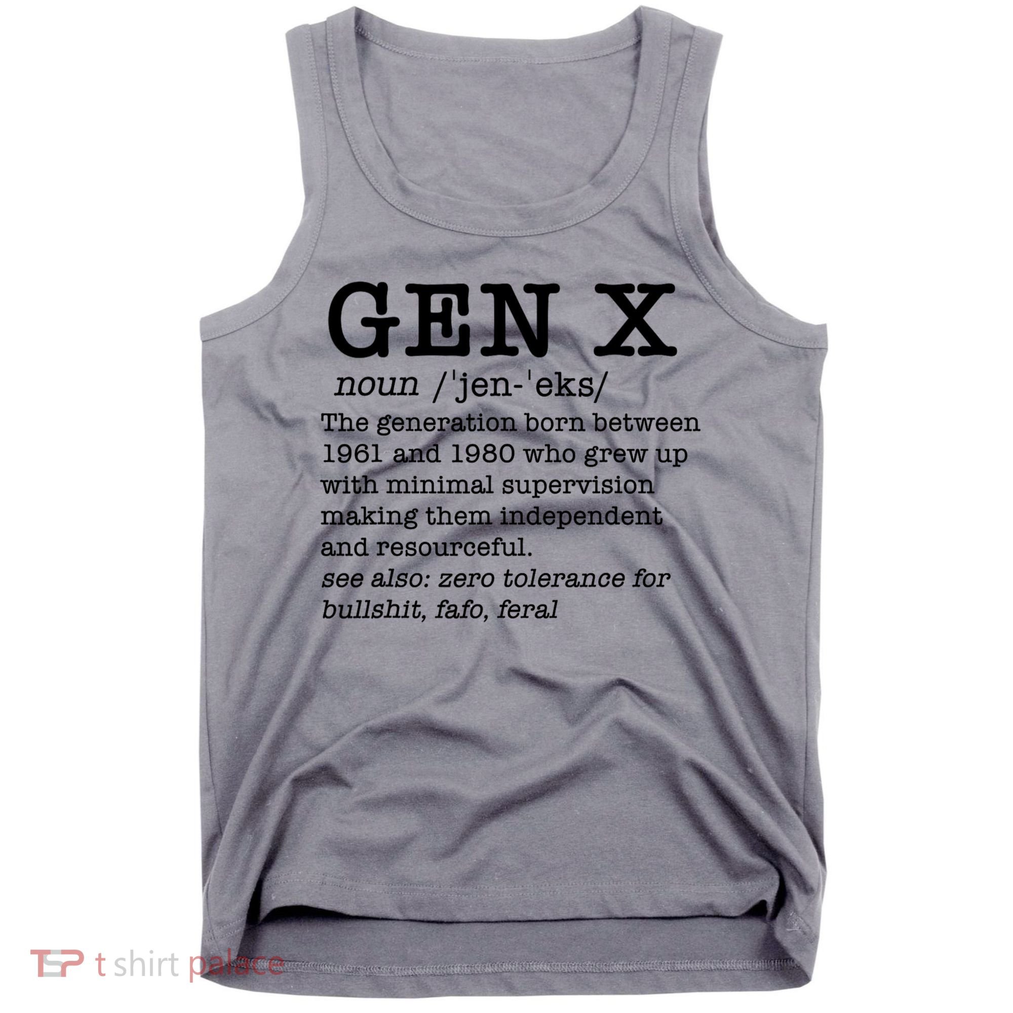 Gen X Funny Dictionary Generation Xer We DonT Care Meme Tank Top