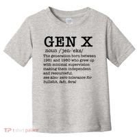 Gen X Funny Dictionary Generation Xer We DonT Care Meme Toddler T-Shirt thumb 0