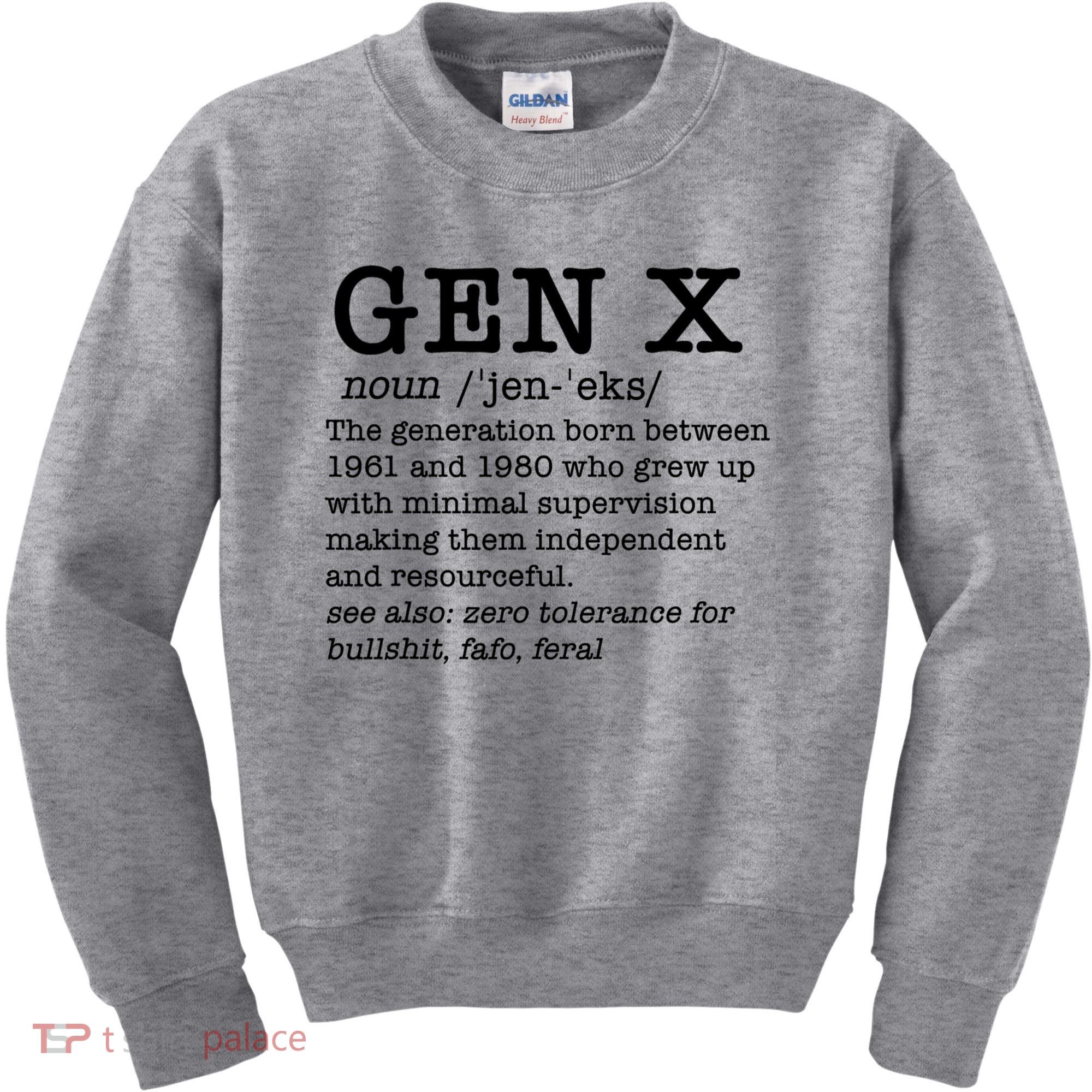 Gen X Funny Dictionary Generation Xer We DonT Care Meme Kids Sweatshirt