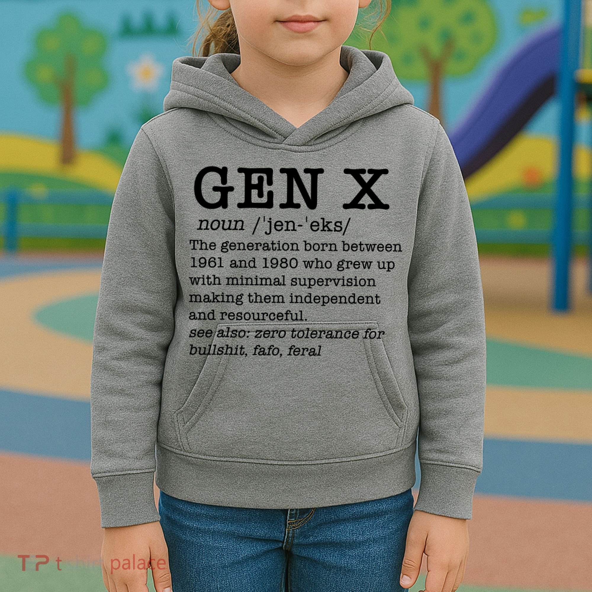 Gen X Funny Dictionary Generation Xer We DonT Care Meme Kids Hoodie